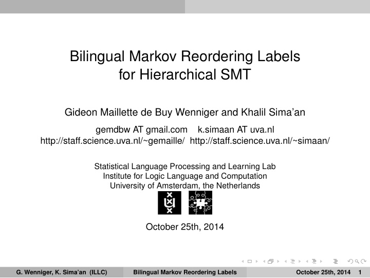 bilingual markov reordering labels for hierarchical smt