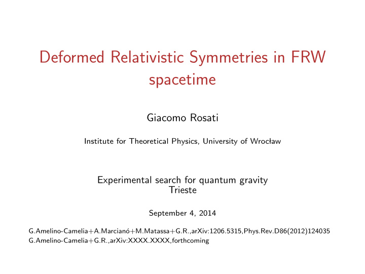 deformed relativistic symmetries in frw spacetime