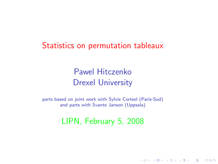 statistics on permutation tableaux pawel hitczenko drexel