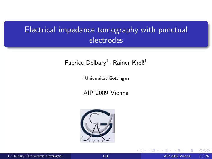 electrical impedance tomography with punctual electrodes