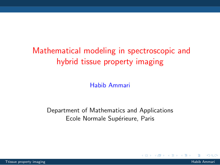 mathematical modeling in spectroscopic and hybrid tissue