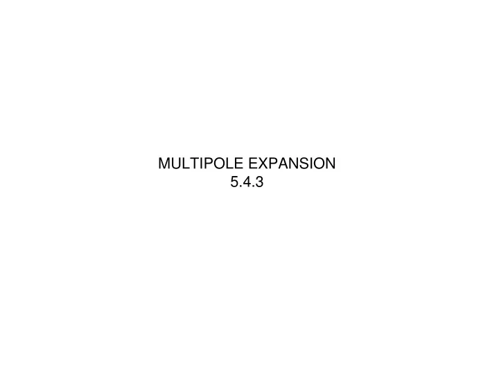 multipole expansion 5 4 3