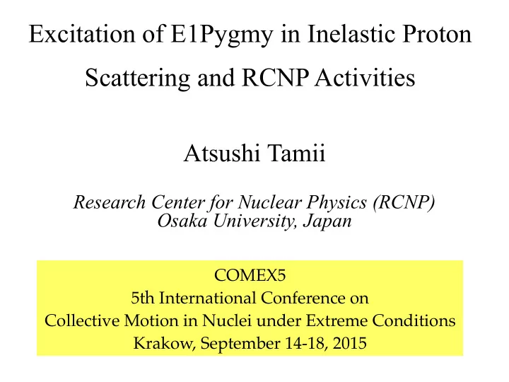 excitation of e1pygmy in inelastic proton scattering and