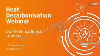 UK Power Networks  Our heat readiness  strategy 4 th June 2020  Introductions &amp; Agenda