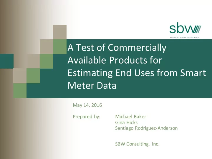 a test of commercially available products for estimating