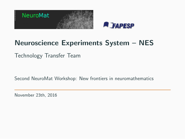 neuroscience experiments system nes