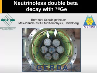 Neutrinoless double beta decay with 76 Ge  Bernhard Schwingenheuer  Max-Planck-Institut fr