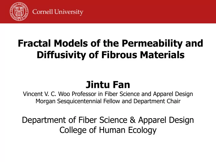 fractal models of the permeability and diffusivity of