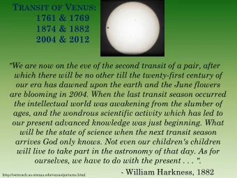 1761 &amp; 1769  1874 &amp; 1882  2004 &amp; 2012  &quot;We are now on the eve of the second