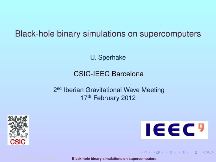black hole binary simulations on supercomputers
