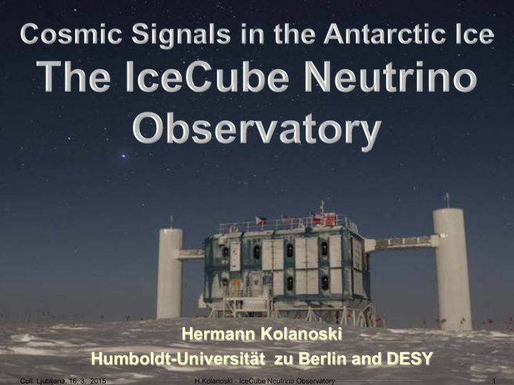 hermann kolanoski humboldt universit t zu berlin and desy