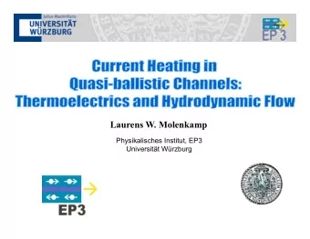 Laurens W. Molenkamp  Physikalisches Institut, EP3  Universitt Wrzburg  Onsager Coefficients