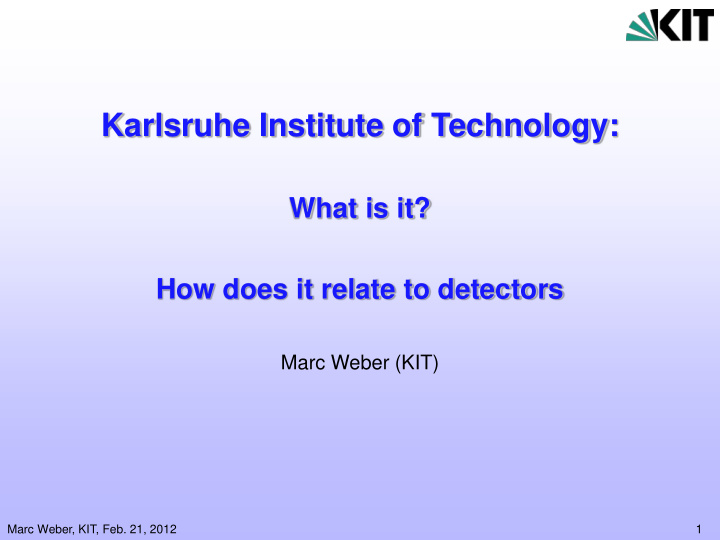 karlsruhe institute of technology what is it how does it