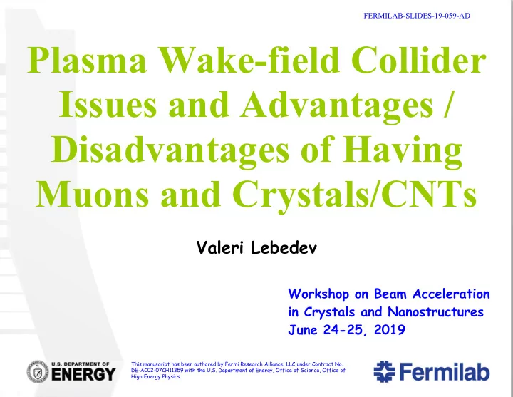 plasma wake field collider issues and advantages
