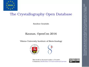 The Crystallography Open Database  Saulius Graulis  Kaunas, OpenCon 2016  Vilnius University