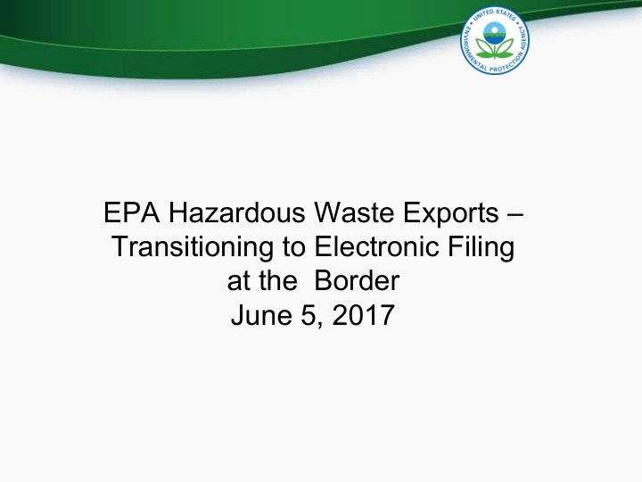 epa hazardous waste exports transitioning to electronic