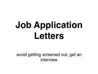 Job Application Letters  avoid getting screened out, get an  interview  Job Application Letters