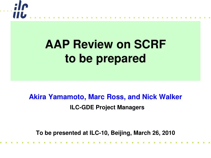 aap review on scrf to be prepared