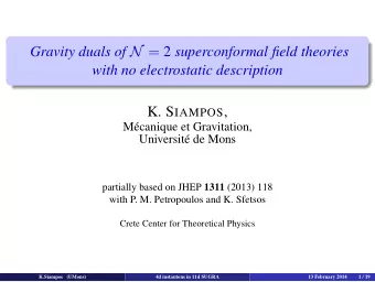 Gravity duals of N = 2 superconformal field theories  with no electrostatic description K. S IAMPOS