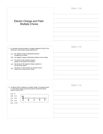 Electric Charge and Field  Multiple Choice  Slide 2 / 34  1  An isolated conducting sphere is