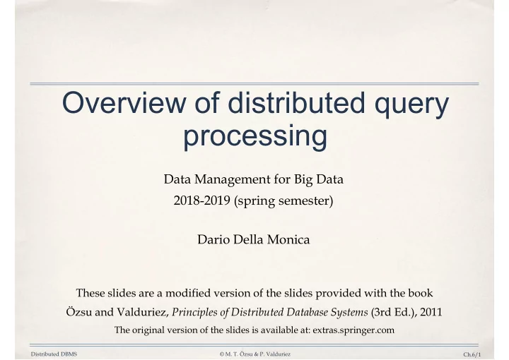 overview of distributed query processing processing
