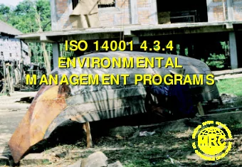 ISO 14001 4.3.4  ISO 14001 4.3.4  ENVIRONMENTAL  ENVIRONMENTAL  MANAGEMENT PROGRAMS  MANAGEMENT
