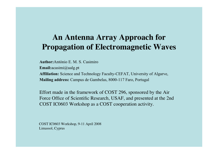 an antenna array approach for propagation of