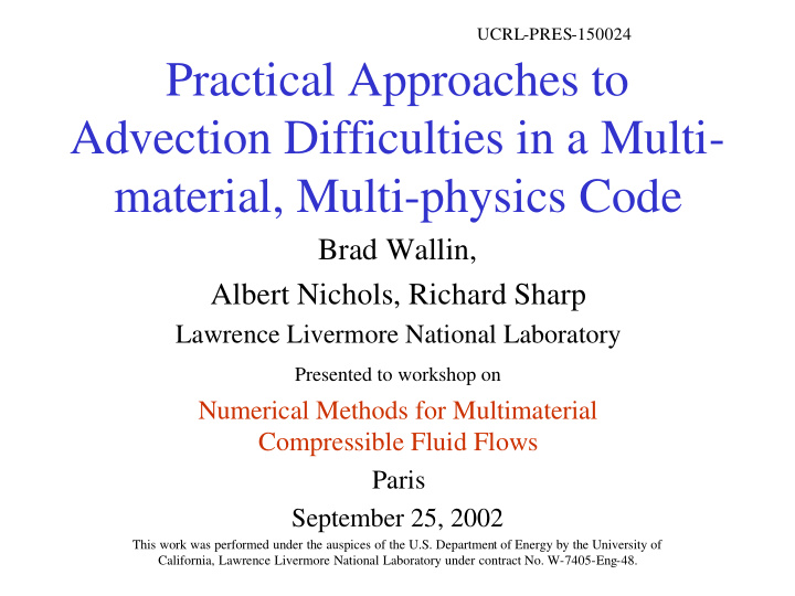 practical approaches to advection difficulties in a multi