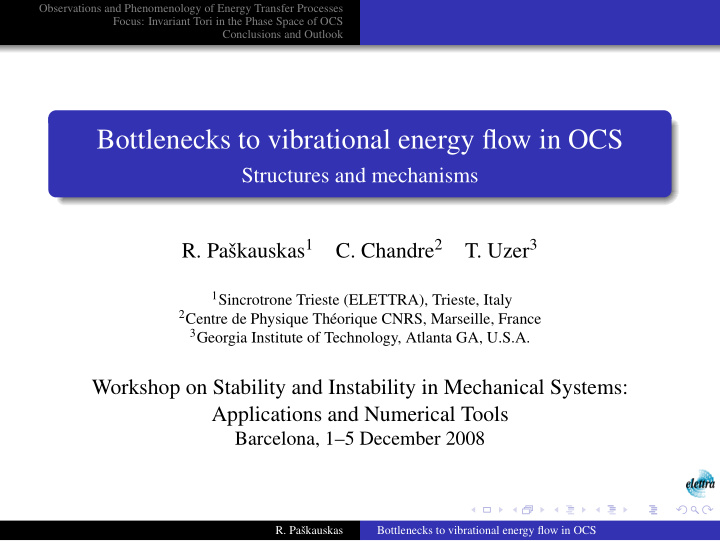 bottlenecks to vibrational energy flow in ocs