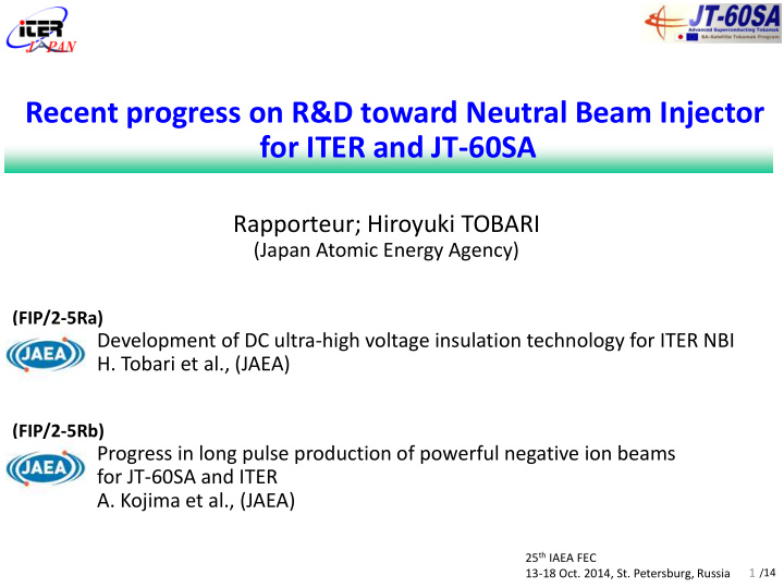recent progress on r d toward neutral beam injector for