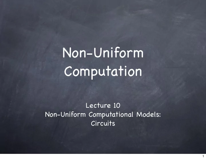 non uniform computation