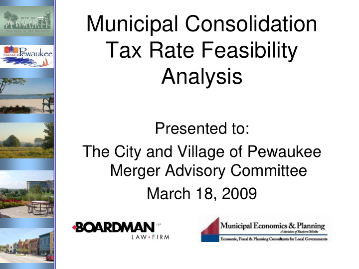 municipal consolidation tax rate feasibility analysis