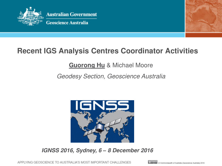 recent igs analysis centres coordinator activities