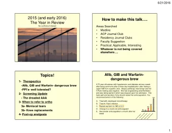 2015 (and early 2016)  How to make this talk.  The Year in Review  Areas Searched  No conflicts