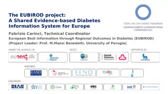 The EUBIROD project:  A Shared Evidence-based Diabetes  Information System for Europe  Fabrizio