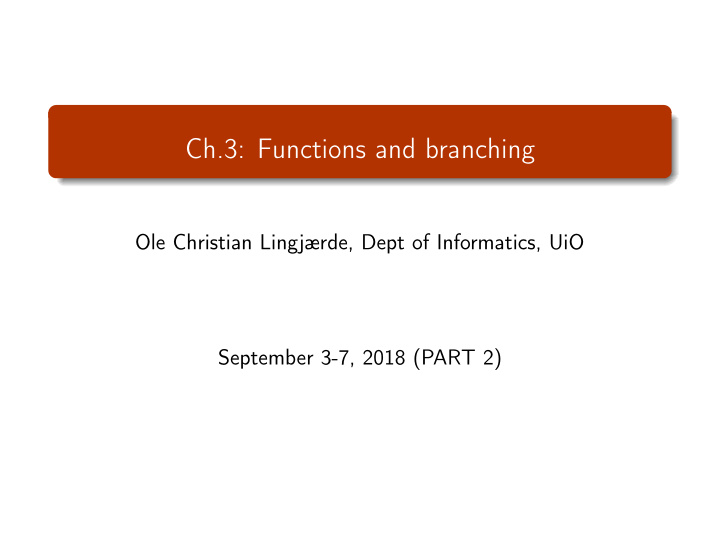 ch 3 functions and branching
