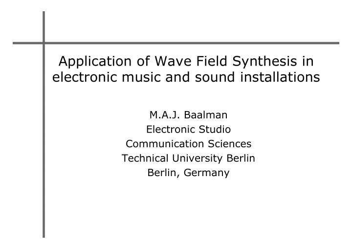application of wave field synthesis in electronic music