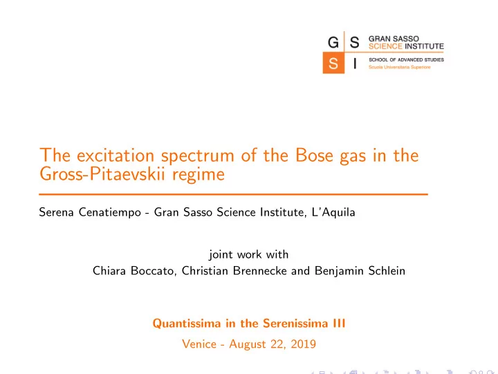 the excitation spectrum of the bose gas in the gross