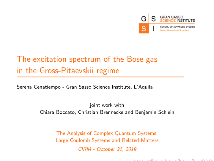 the excitation spectrum of the bose gas in the gross