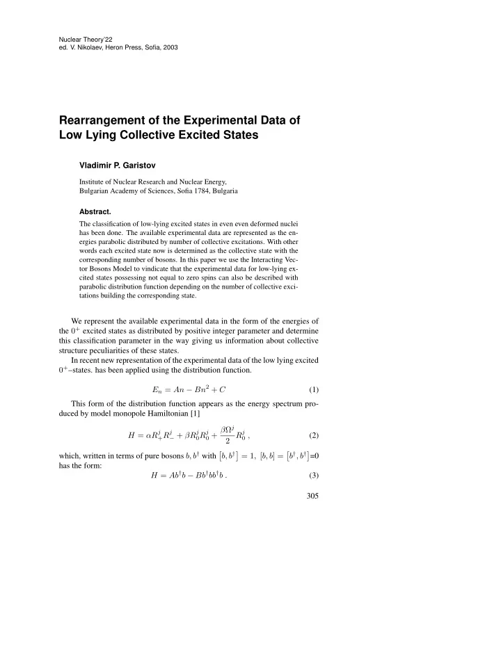 rearrangement of the experimental data of low lying