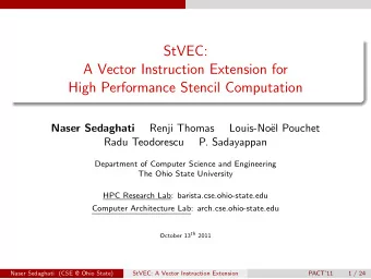 StVEC:  A Vector Instruction Extension for  High Performance Stencil Computation  Renji Thomas