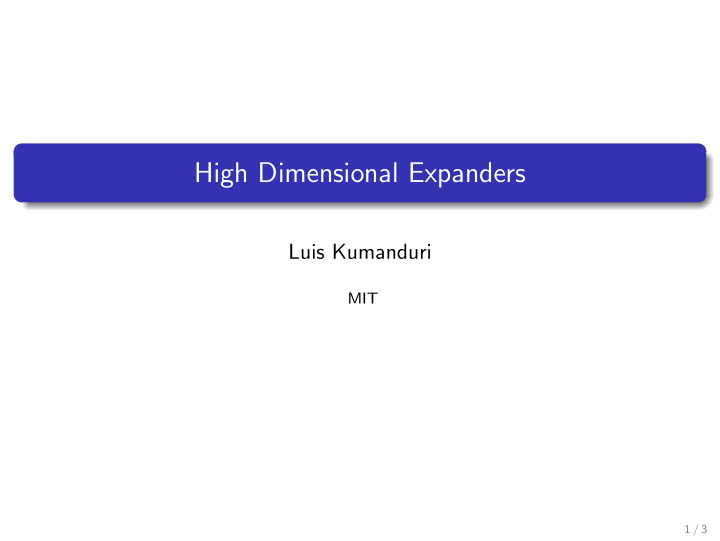 high dimensional expanders