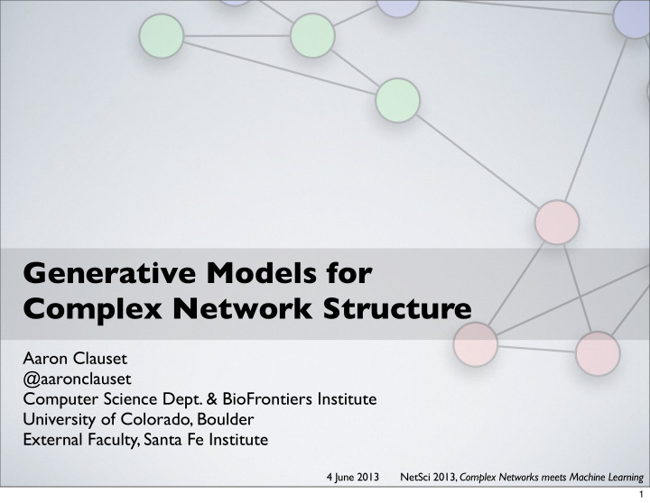 generative models for complex network structure