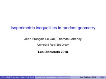 Isoperimetric inequalities in random geometry  Jean-Franois Le Gall, Thomas Lehricy