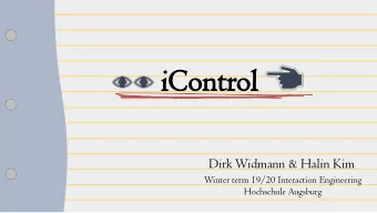 iCont  Control  ol  Dirk Widmann &amp; Halin Kim  Winter term 19/20 Interaction Engineering
