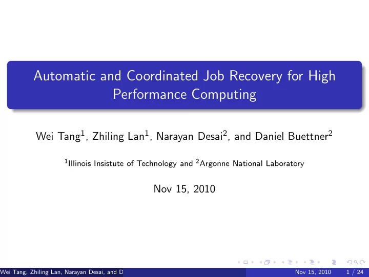 automatic and coordinated job recovery for high