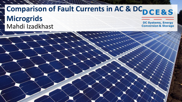 comparison of fault currents in ac dc microgrids