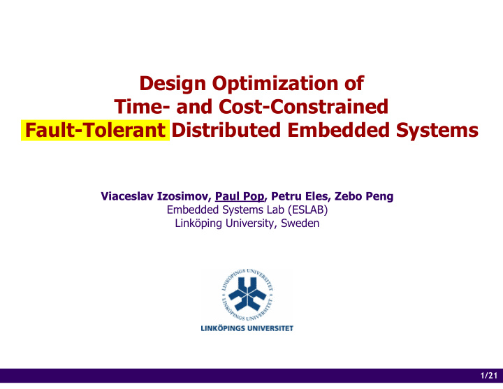 design optimization of time and cost constrained fault