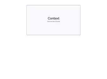 Context  Since we are at the end  Announcements  This is the last class of the semester -- no