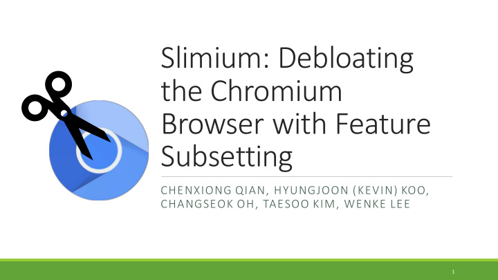 slimium debloating the chromium browser with feature